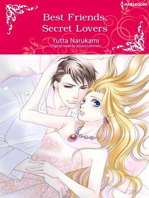 Best Friends, Secret Lovers - ebook